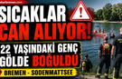 Sıcaklar Can Alıyor