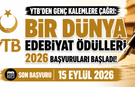 YTB’DEN GENÇ KALEMLERE ÇAĞRI: BİR DÜNYA EDEBİYAT ÖDÜLLERİ 2026 BAŞVURULARI BAŞLADI