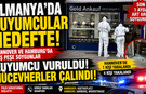 Almanya’da Kuyumcular Hedefte: Hannover ve Hamburg’da Peş Peşe Soygunlar