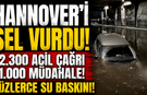 HANNOVER'DE DOĞA FELAKETİ