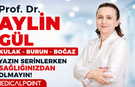 YAZIN SERİNLERKEN SAĞLIĞINIZDAN OLMAYIN
