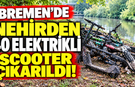 Bremen’de Nehirden 40 Elektrikli Scooter Çıkarıldı