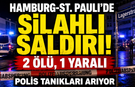 Hamburg’da silahlı saldırı: 2 ölü, 1 yaralı