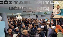 Görev yaptığı camide cenaze namazı kılındı