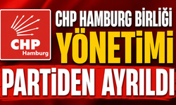 CHP Hamburg Birliği Yönetimi Partiden Ayrıldı