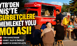 Niş'te Gurbetçilere "Memleket Yolu" Molası