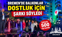 Bremen’de balkonlar dostluk için şarkı söyledi