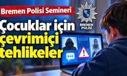 Bremen Polisi’nden Ebeveynlere İnternet Uyarısı