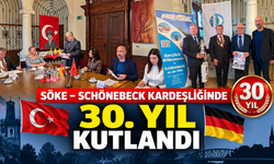 SÖKE–SCHÖNEBECK KARDEŞLİĞİNDE 30. YIL