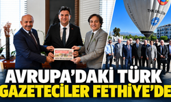 Avrupa’daki Türk Gazeteciler Fethiye’de