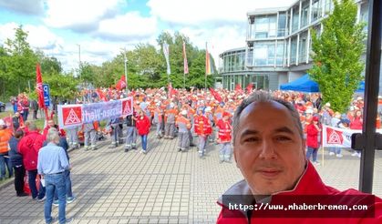 Bremen demir çelik işçileri grev yaptı