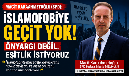 İSLAMOFOBİYE GEÇİT YOK: “ÖNYARGI DEĞİL, EŞİTLİK İSTİYORUZ”