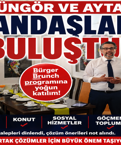GÜNGÖR VE AYTAŞ VATANDAŞLARLA BULUŞTU