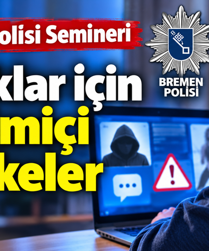 Bremen Polisi’nden Ebeveynlere İnternet Uyarısı