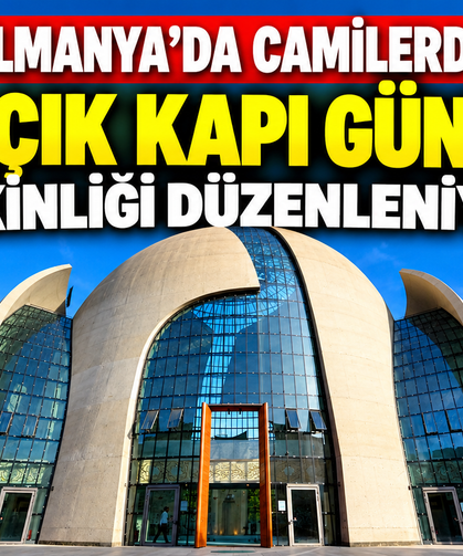 ALMANYA’DA CAMİLER KAPILARINI ZİYARETÇİLERE AÇTI