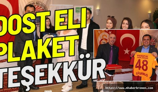 Dost Eli kampanyasına destek verenlere plaket verildi