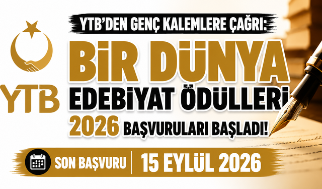 YTB’DEN GENÇ KALEMLERE ÇAĞRI: BİR DÜNYA EDEBİYAT ÖDÜLLERİ 2026 BAŞVURULARI BAŞLADI