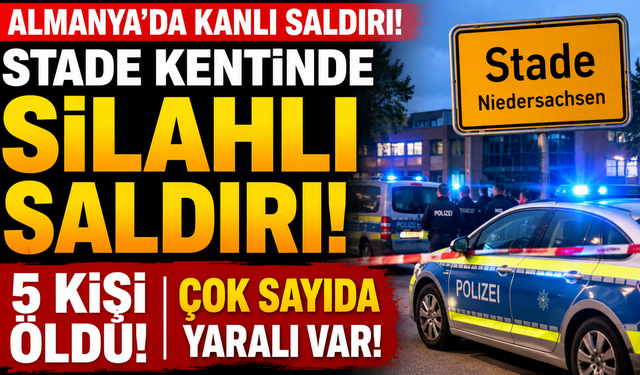 Almanya'da Kanlı Saldırı: 5 Kişi Hayatını Kaybetti