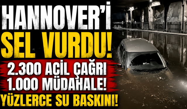 HANNOVER'DE DOĞA FELAKETİ