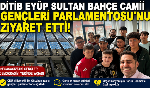 DİTİB Eyüp Sultan Bahçe Camii Gençleri Bremen Parlamentosu’nu Ziyaret Etti