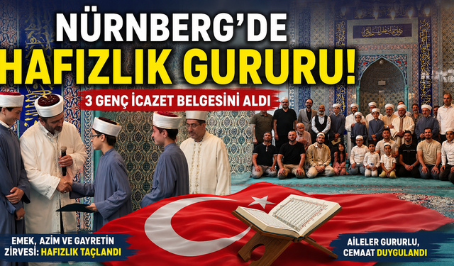Nürnberg’de Hafızlık Gururu: 3 Genç İcazet Belgesini Aldı