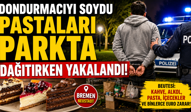 Çaldığı Pastaları Parkta Dağıtırken Yakalandı