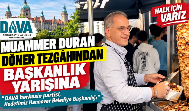 DAVA Adayı Muammer Duran’dan Hannover’de yoğun seçim mesaisi  “Hedefimiz Hannover Belediye Başkanlığı”