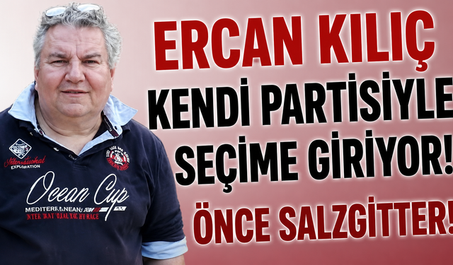 Ercan Kılıç kendi kurduğu partiyle seçime giriyor: “Önce Salzgitter”