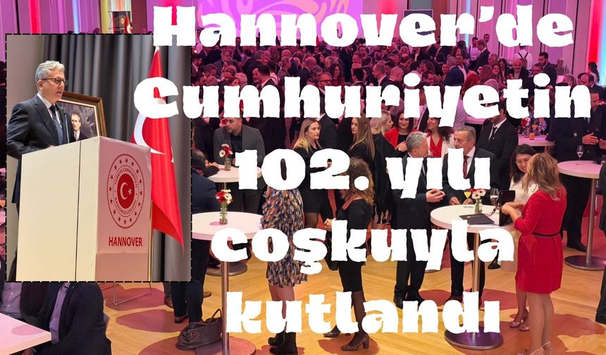 Hannover'de Cumhuriyet Coşkusu