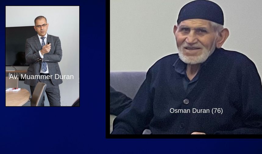 Avukat Muammer Duran’ın Baba Acısı