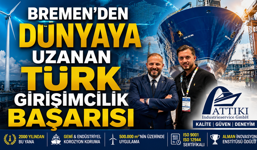 ATTIKI Industrieservice Kalitesiyle Avrupa’da Büyüyor