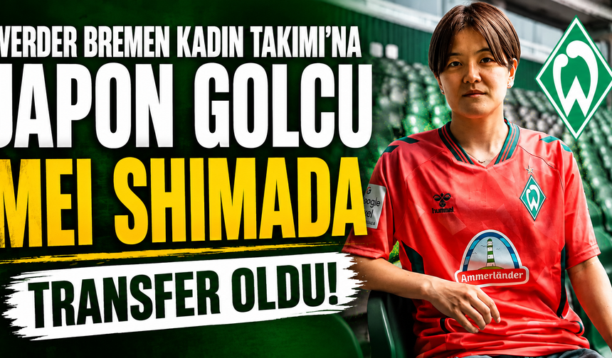 Werder Bremen Kadın Takımına Japon Golcü Takviyesi