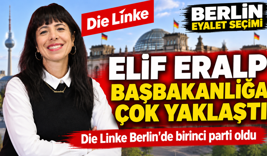 Berlin’de tarihi seçim: Elif Eralp başbakanlık yolunda