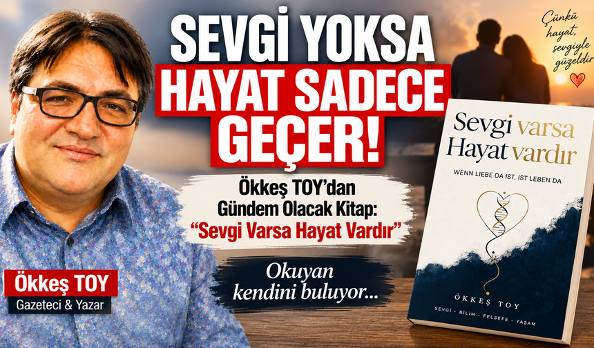“BİR KİTAP, BİR SORU: SEVMEYİ UNUTTUK MU?”