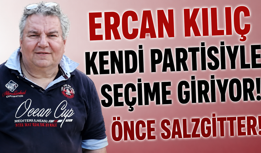 Ercan Kılıç kendi kurduğu partiyle seçime giriyor: “Önce Salzgitter”