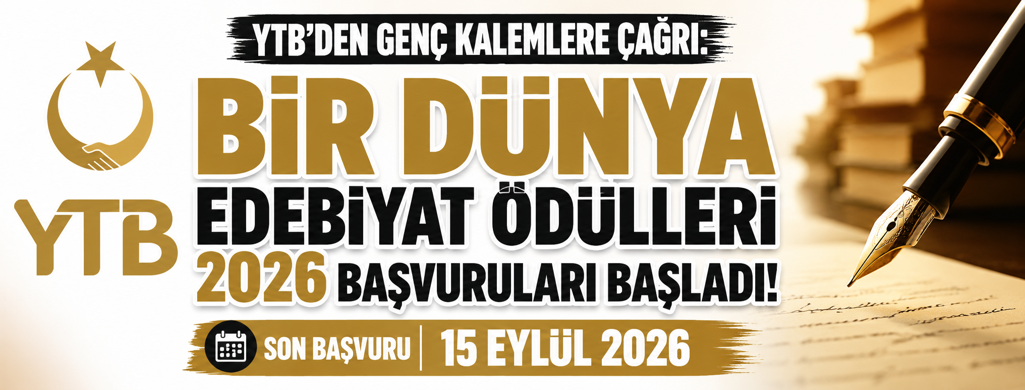 YTB’DEN GENÇ KALEMLERE ÇAĞRI: BİR DÜNYA EDEBİYAT ÖDÜLLERİ 2026 BAŞVURULARI BAŞLADI