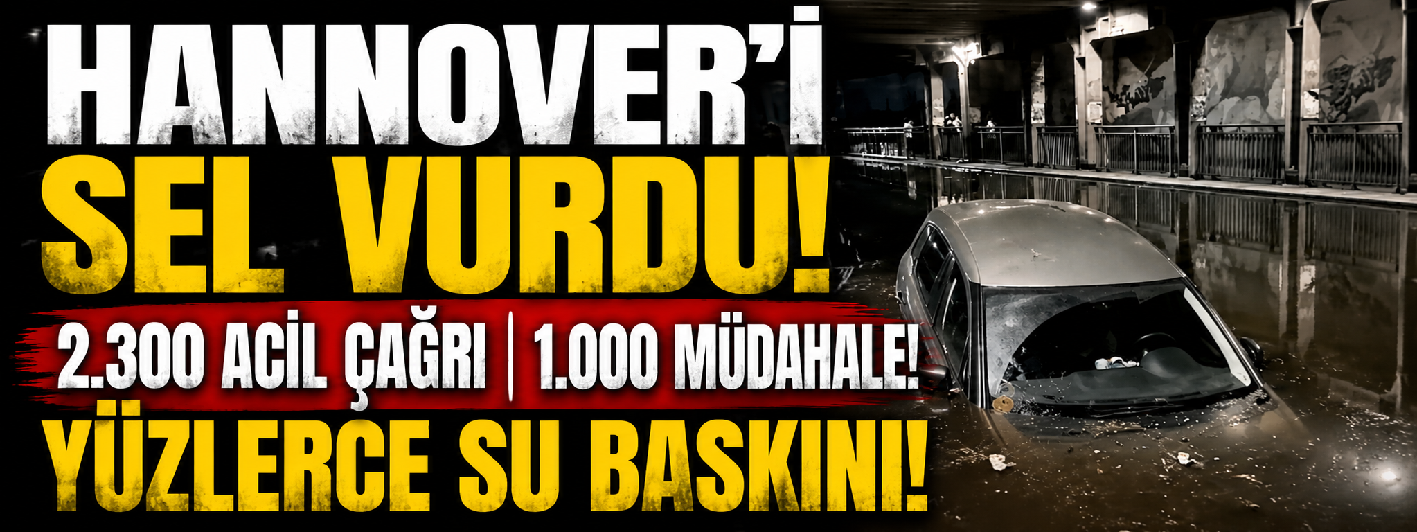 HANNOVER'DE DOĞA FELAKETİ