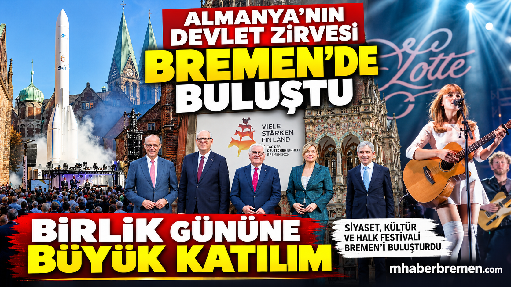 ALMANYA’NIN DEVLET ZİRVESİ BREMEN’DE BULUŞTU