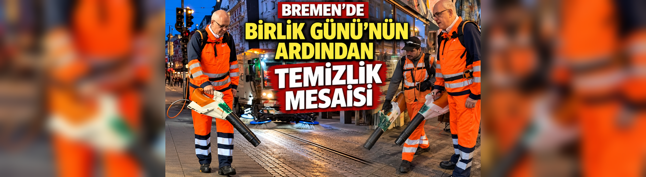 BREMEN BAŞBAKANI SOKAK TEMİZLEDİ