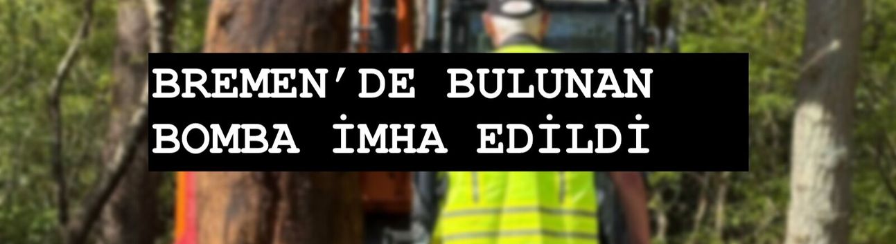 Bremen’de savaş bombaları kontrollü imha edildi